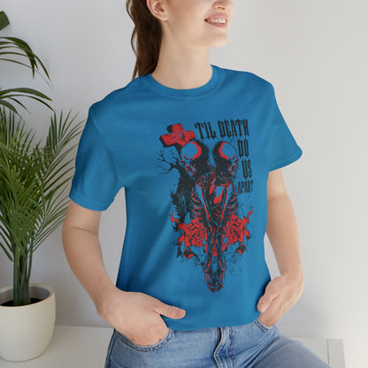 Til death do us apart T-Shirt