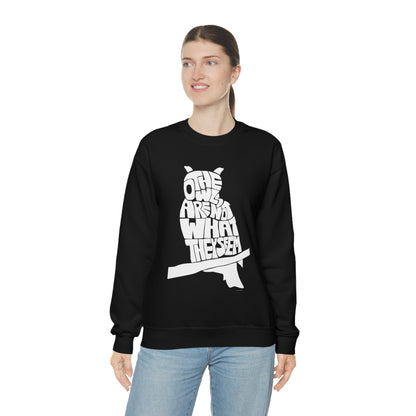 The Owls Are Not What They Seem Crewneck Sweatshirt