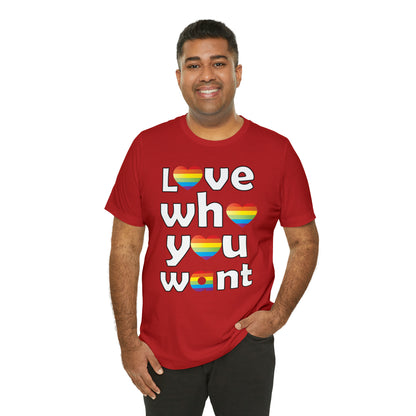 Love who you want T-Shirt