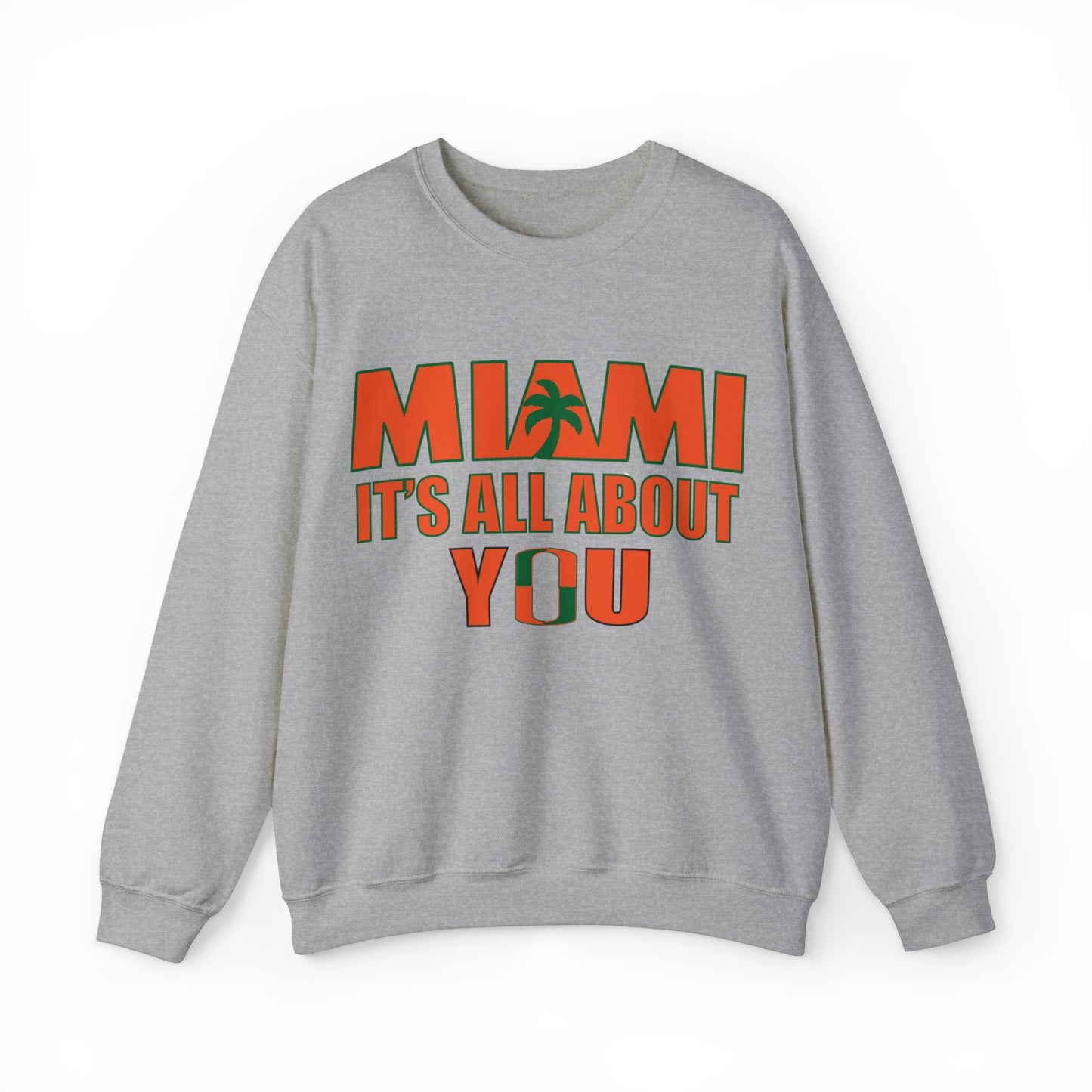 Miami is all about you Crewneck Sweatshirt