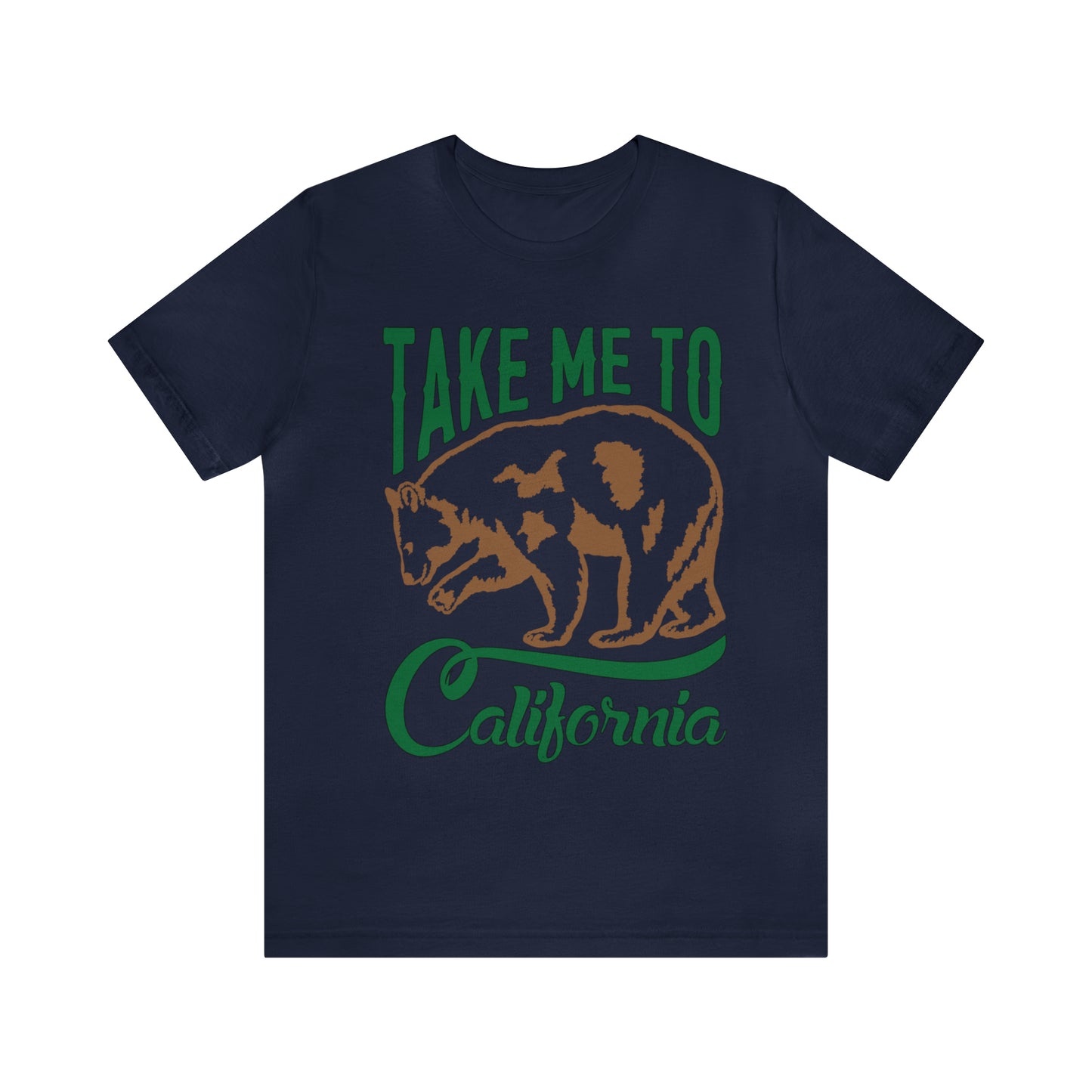 Take me to California T-Shirt