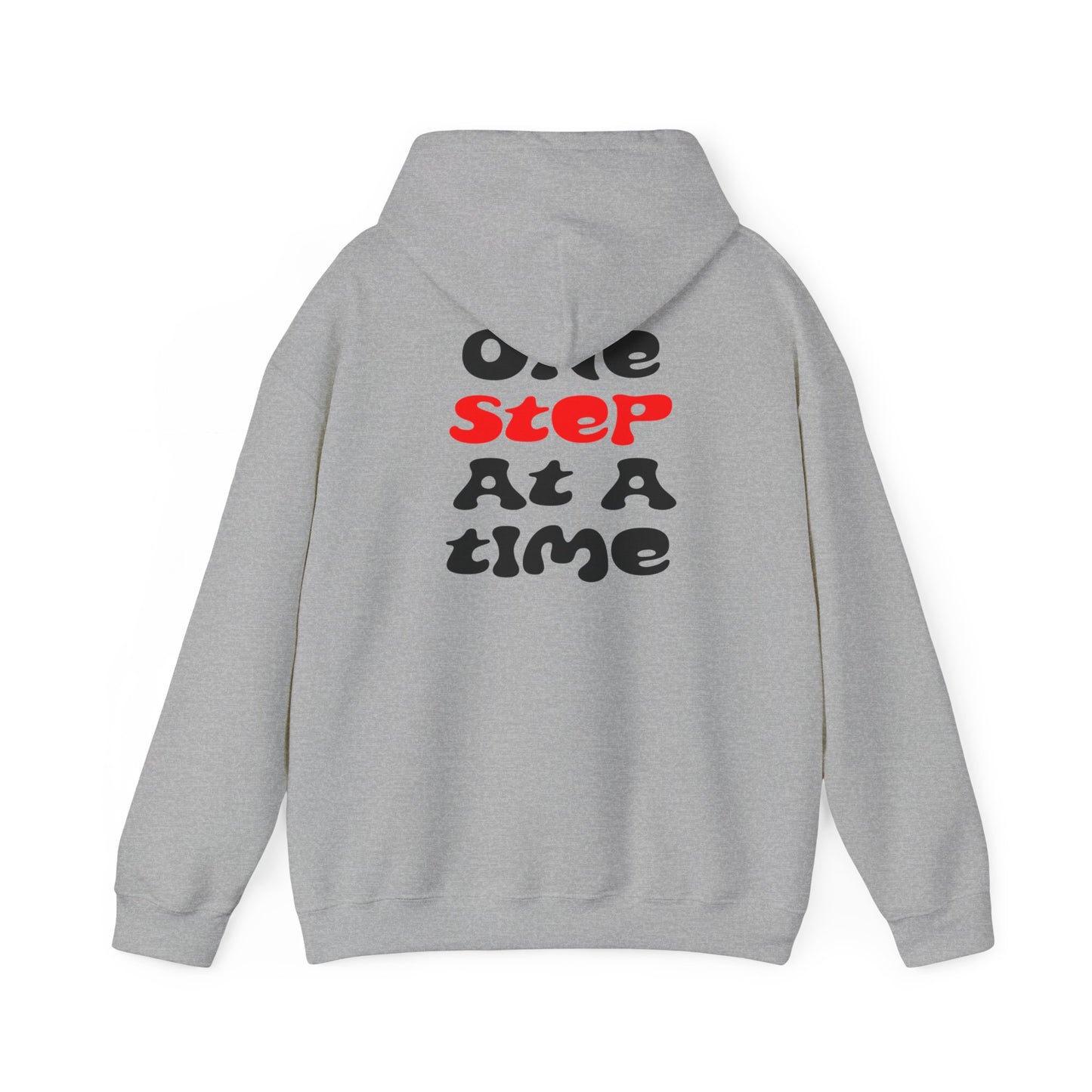 One step at a time Hoodie