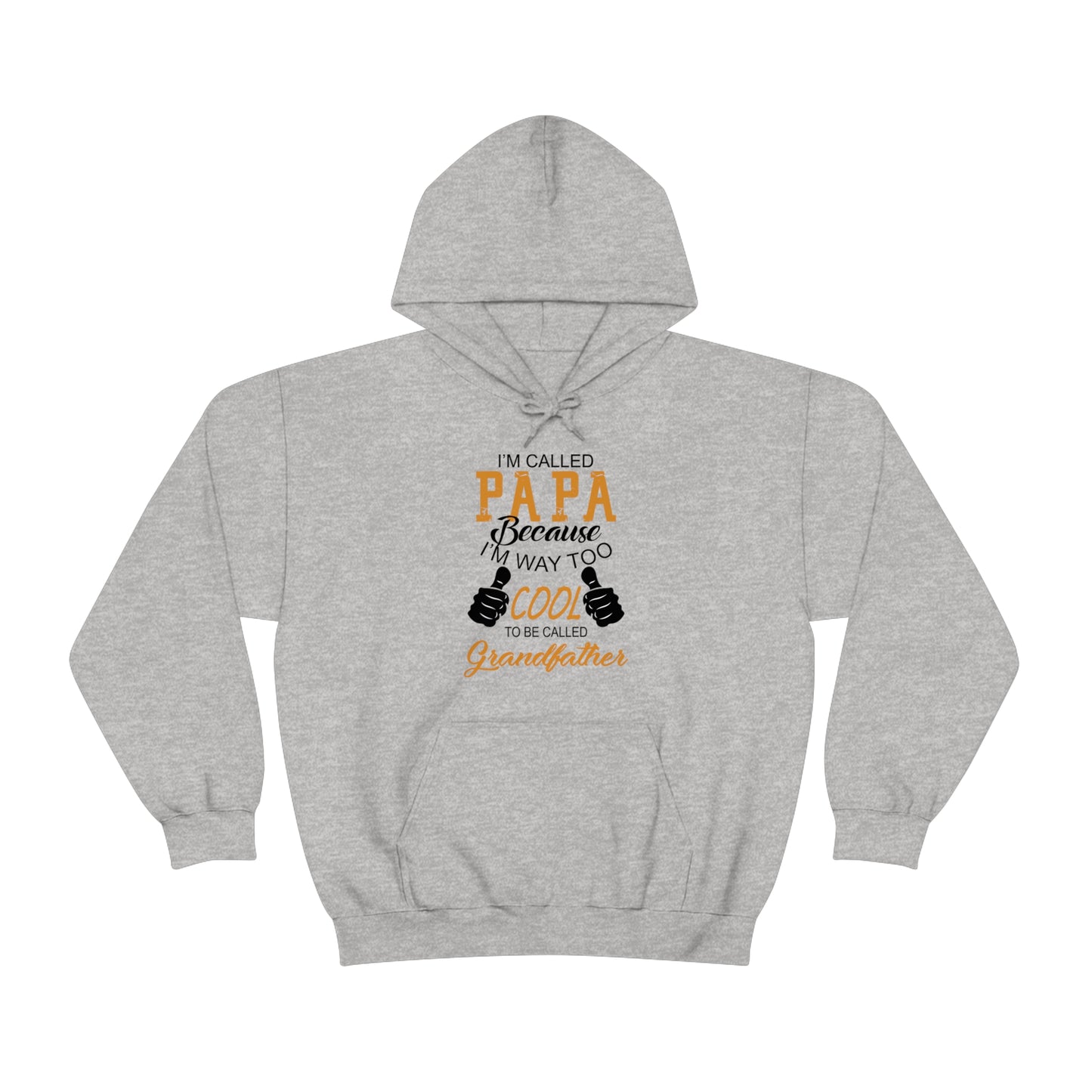 Papa Way Too Cool to Be Called Grandfather Hoodie