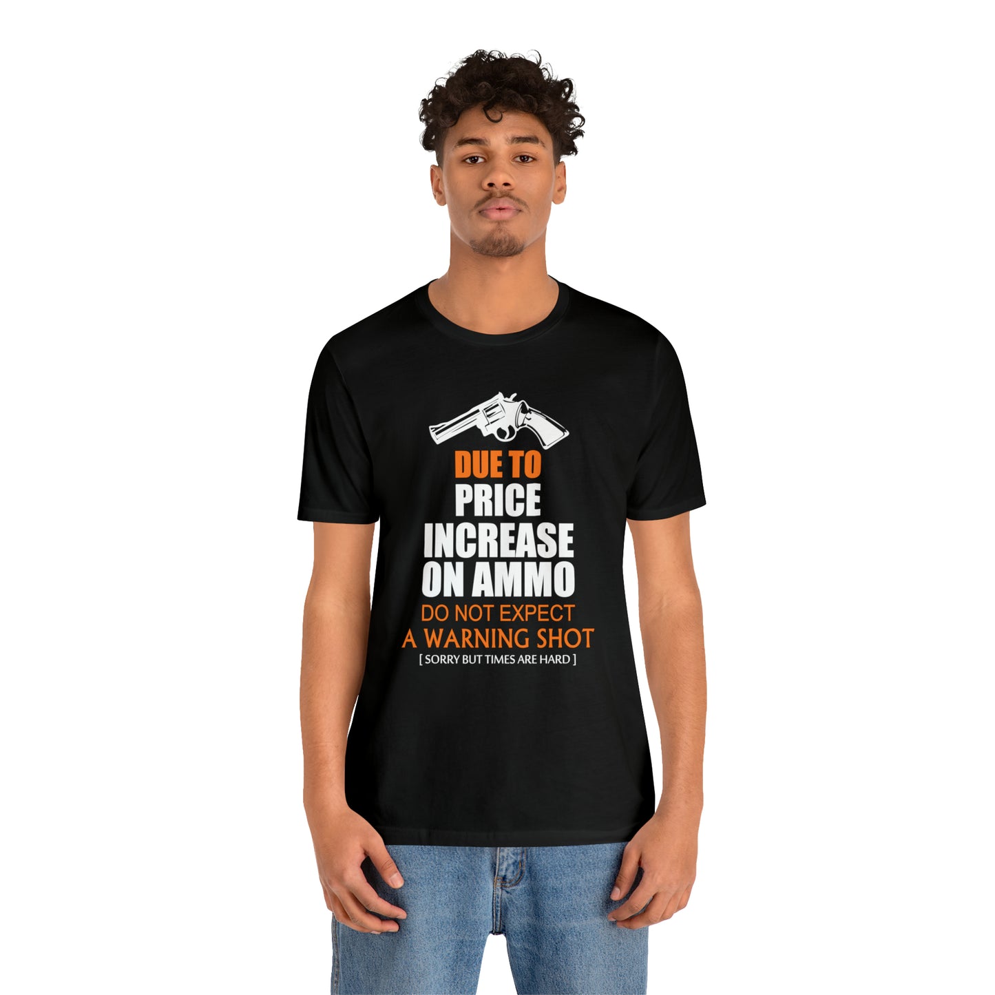 Due to Price Increase T-Shirt