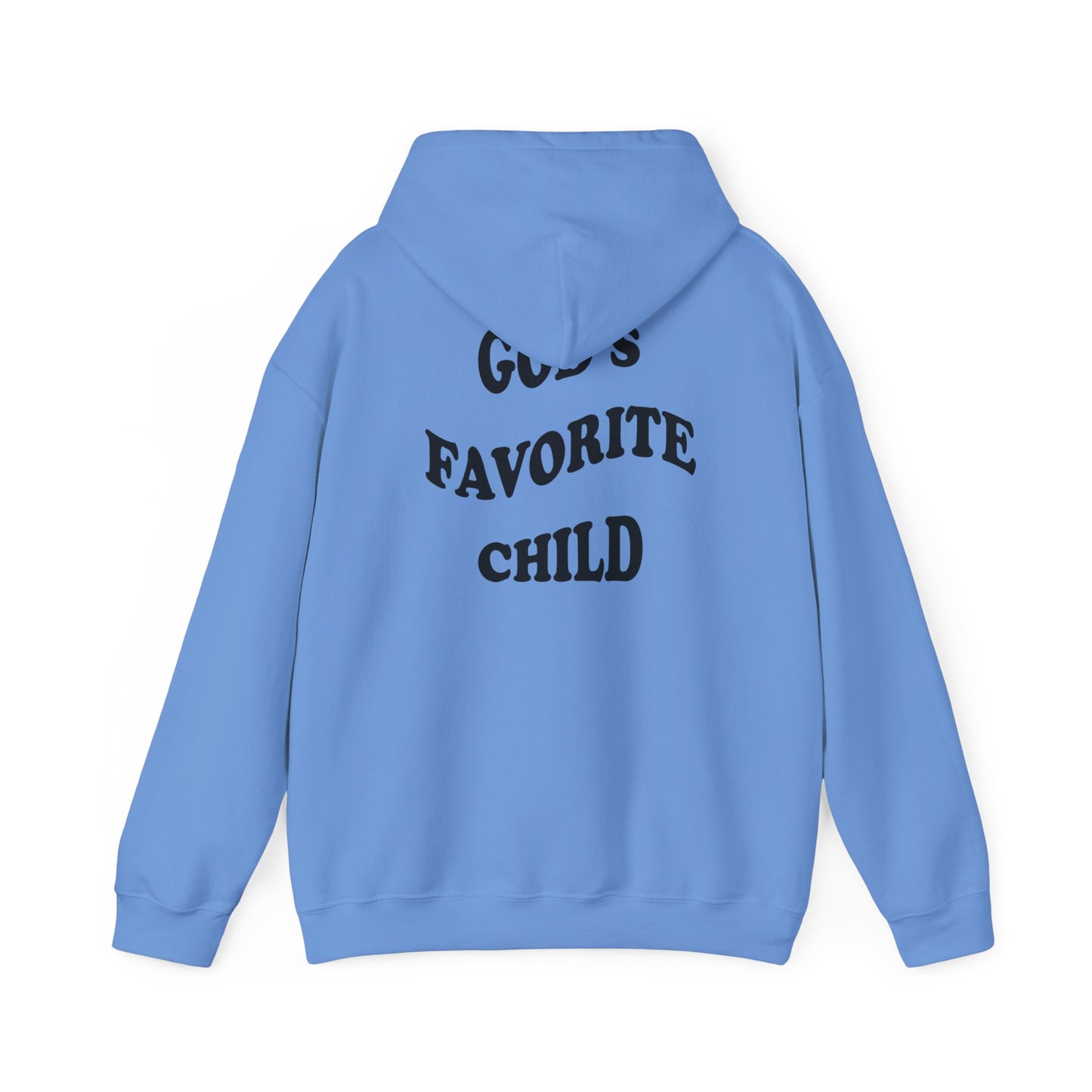 God's favorite child Hoodie