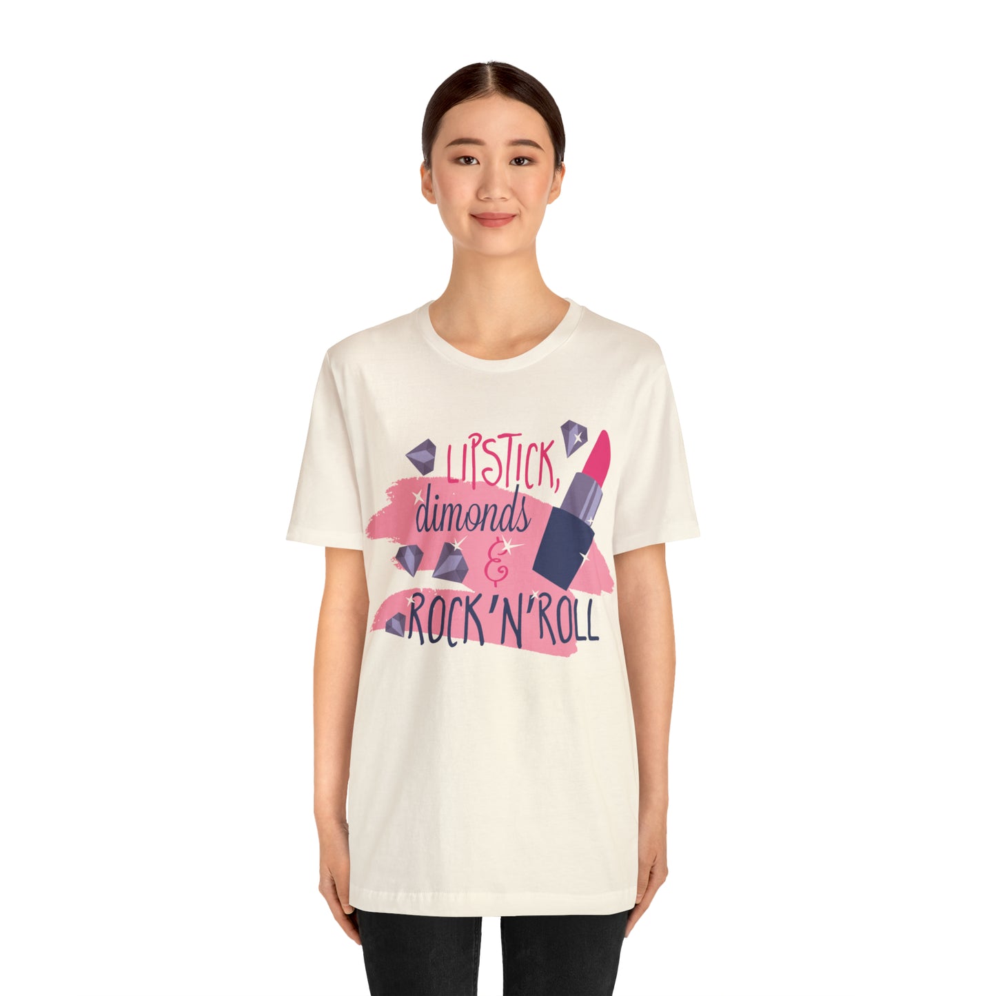 Lipstick-Diamonds and Rock & Roll T-Shirt