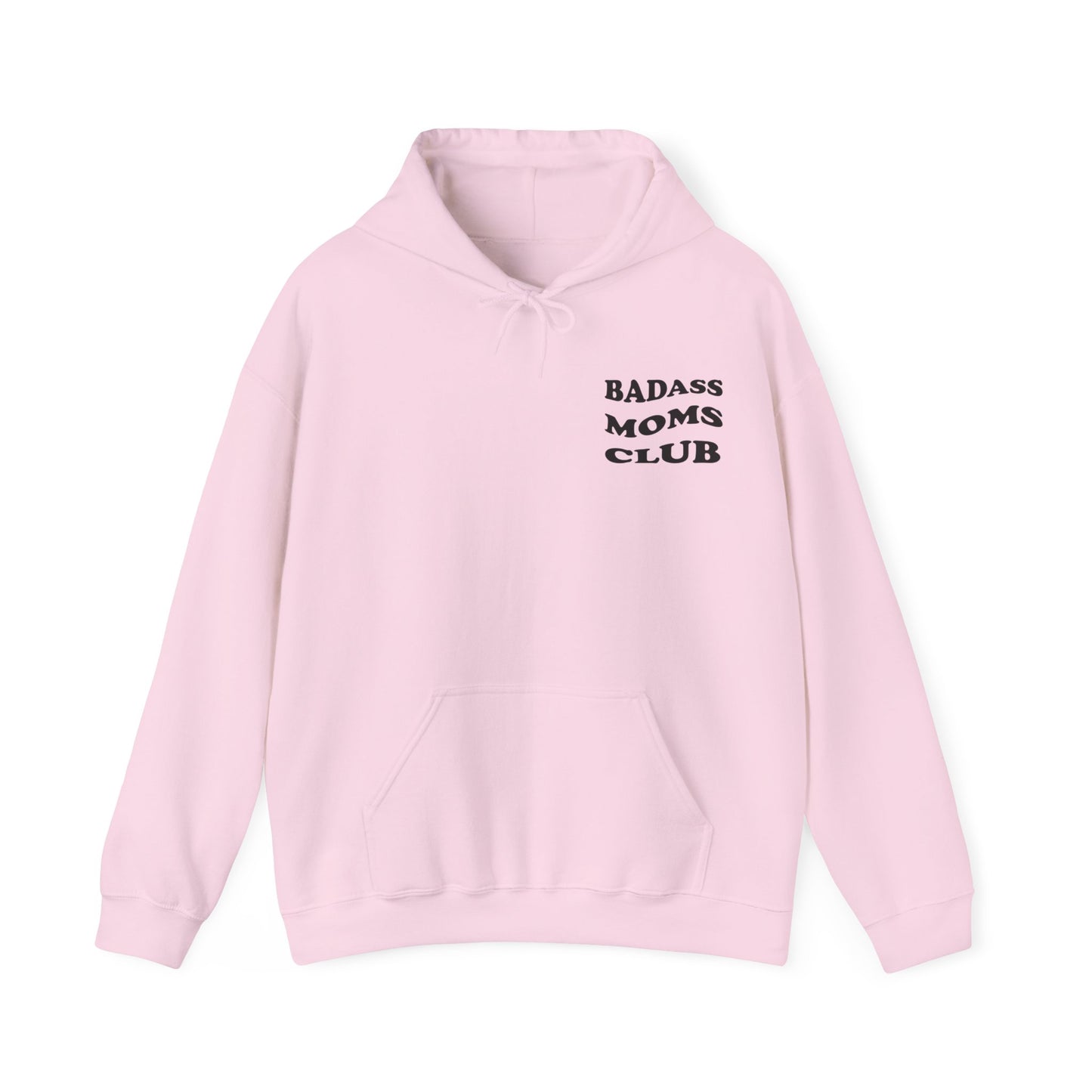 Badass Moms Club Hoodie