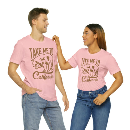 Take me to Cali T-Shirt