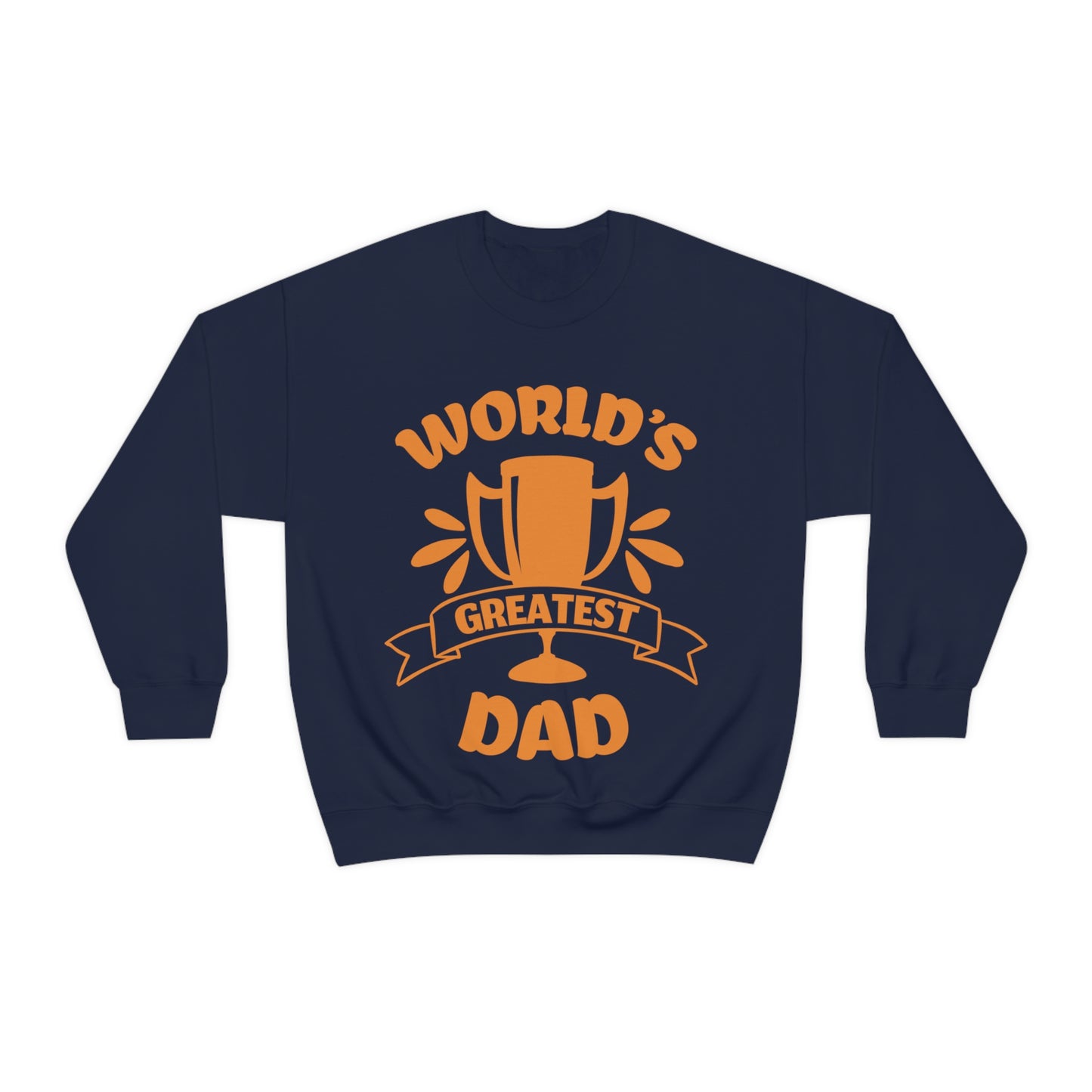 World Greatest Dad Crewneck Sweatshirt