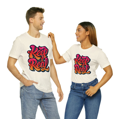 Keep it real colorful graffiti logo T-Shirt