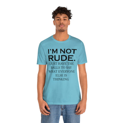 Not rude I just express my self T-Shirt