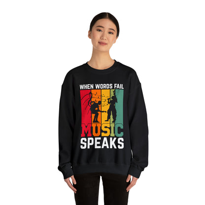 When words fail music speaks vintage Crewneck Sweatshirt