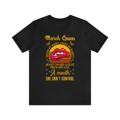 March Queen T-Shirt