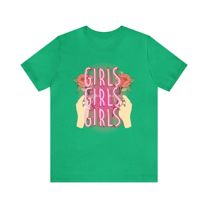 Girls Girls Girls T-Shirt