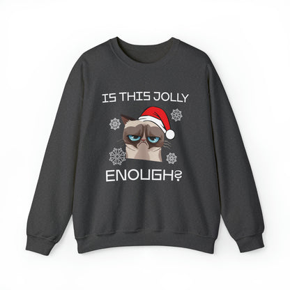 Is This Jolly Enough Christmas Crewneck Sweatshirt