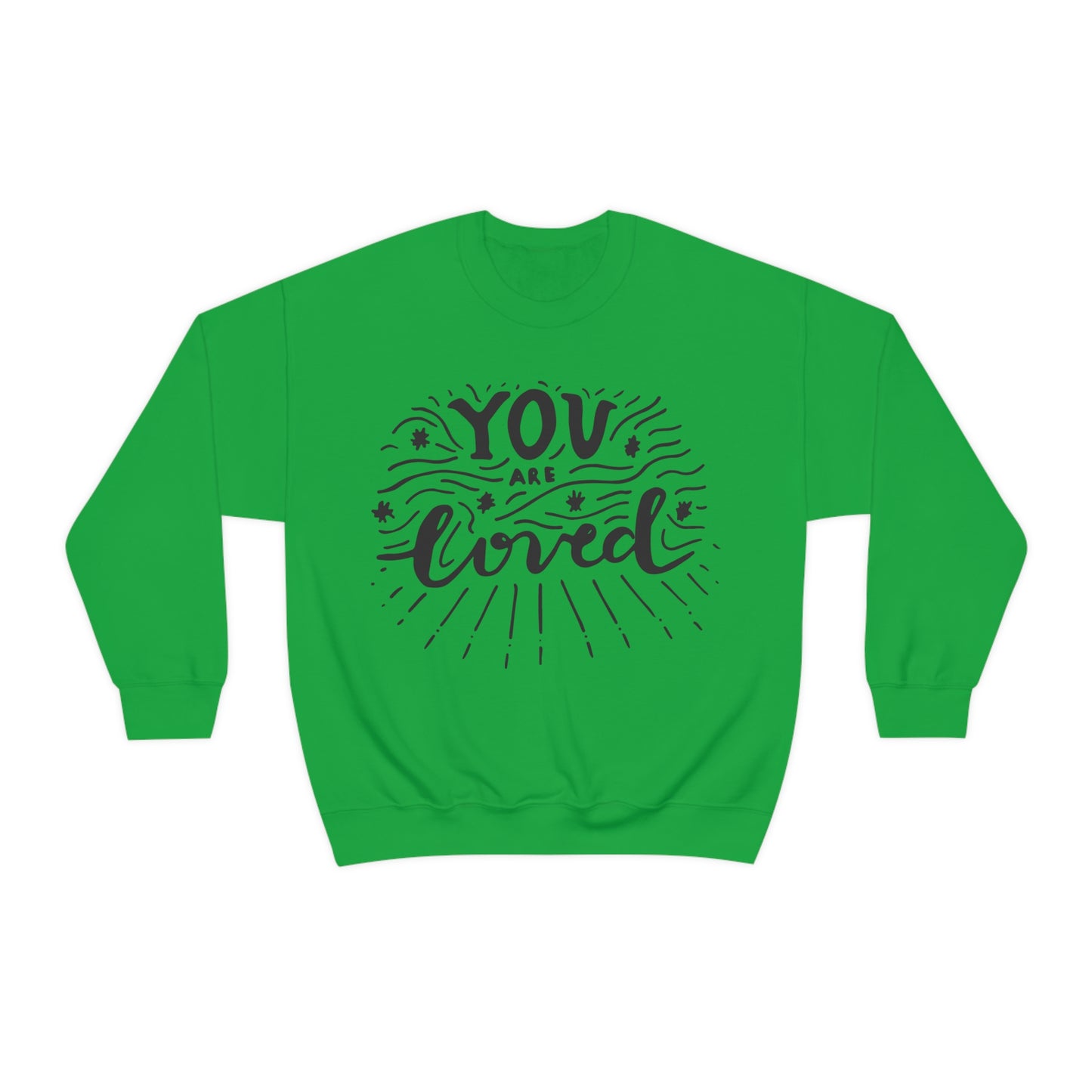 You are loved Crewneck Sweatshirt