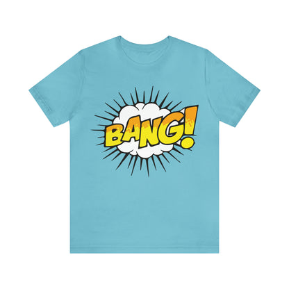 BANG! T-Shirt