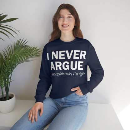 Always right Crewneck Sweatshirt