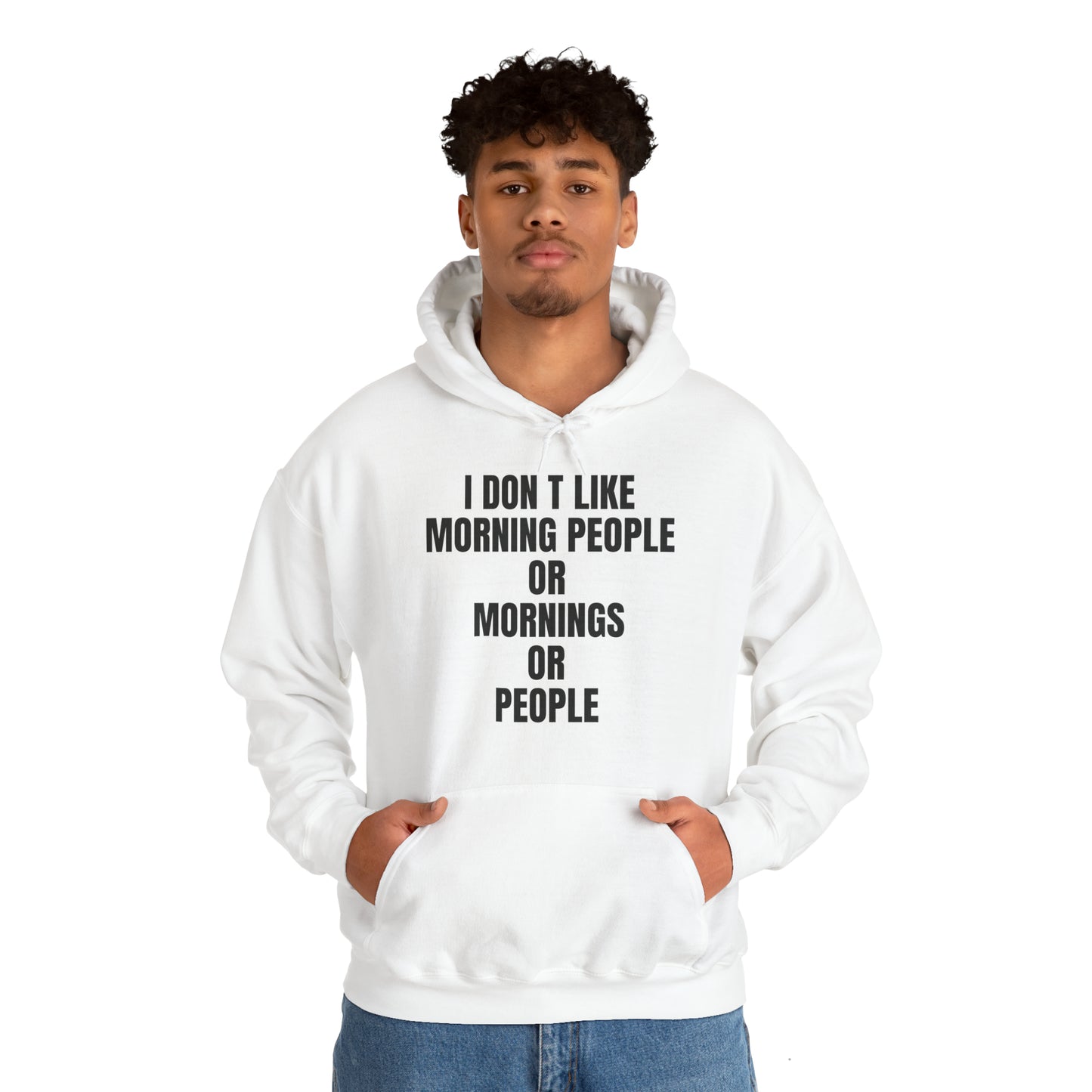 Don't like morning people Hoodie