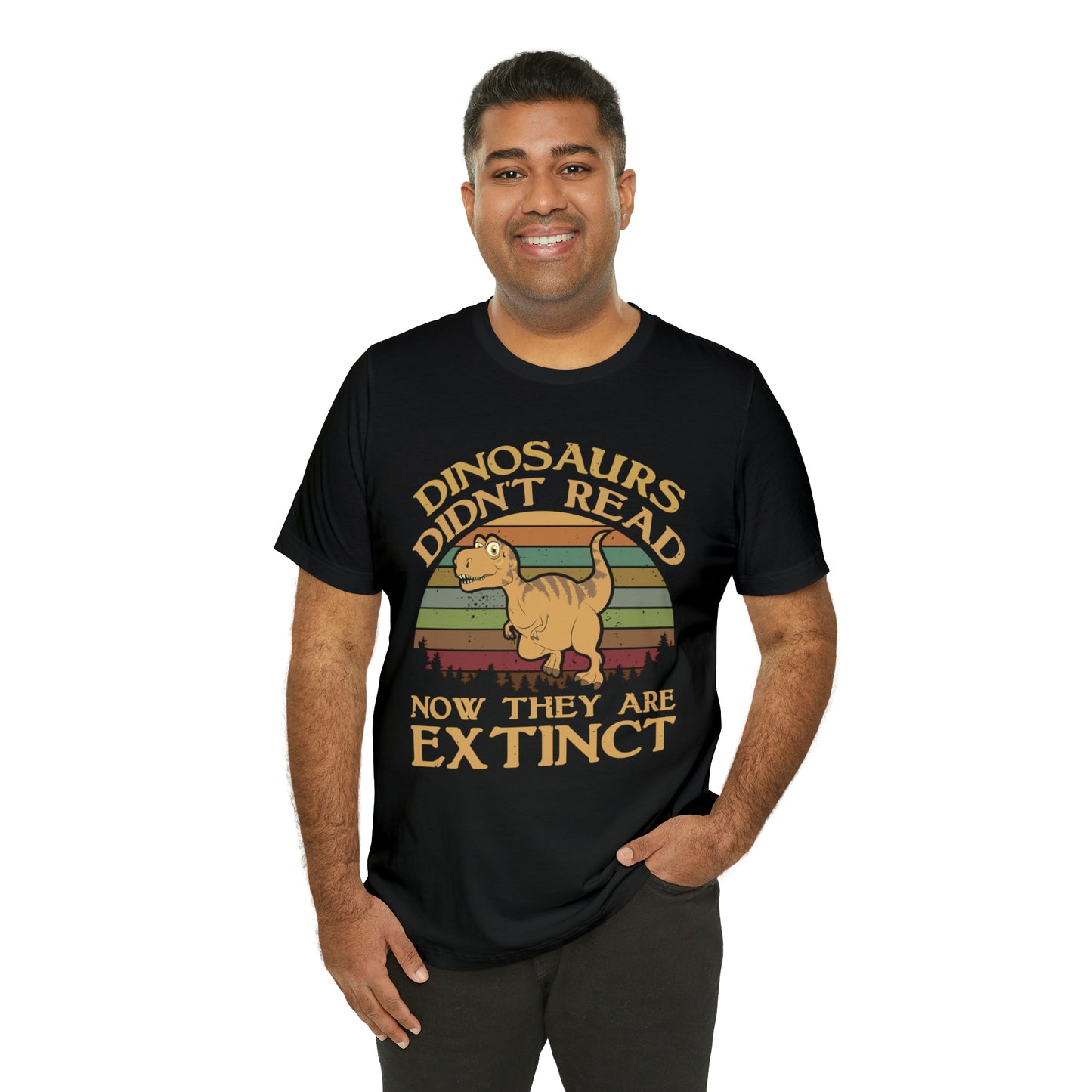 Dinosaurs Didn't Read T-Shirt