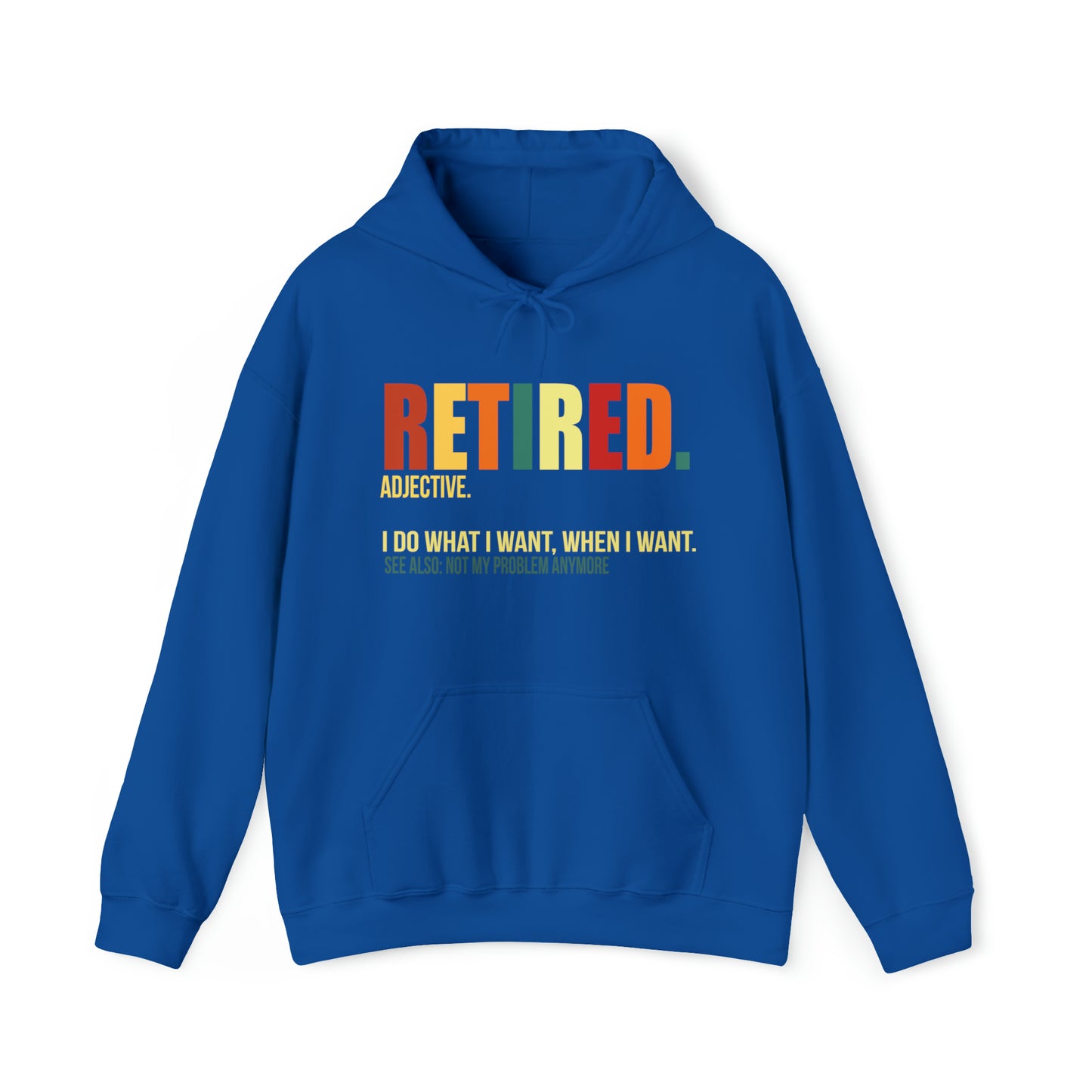 Retired Funny Hoodie