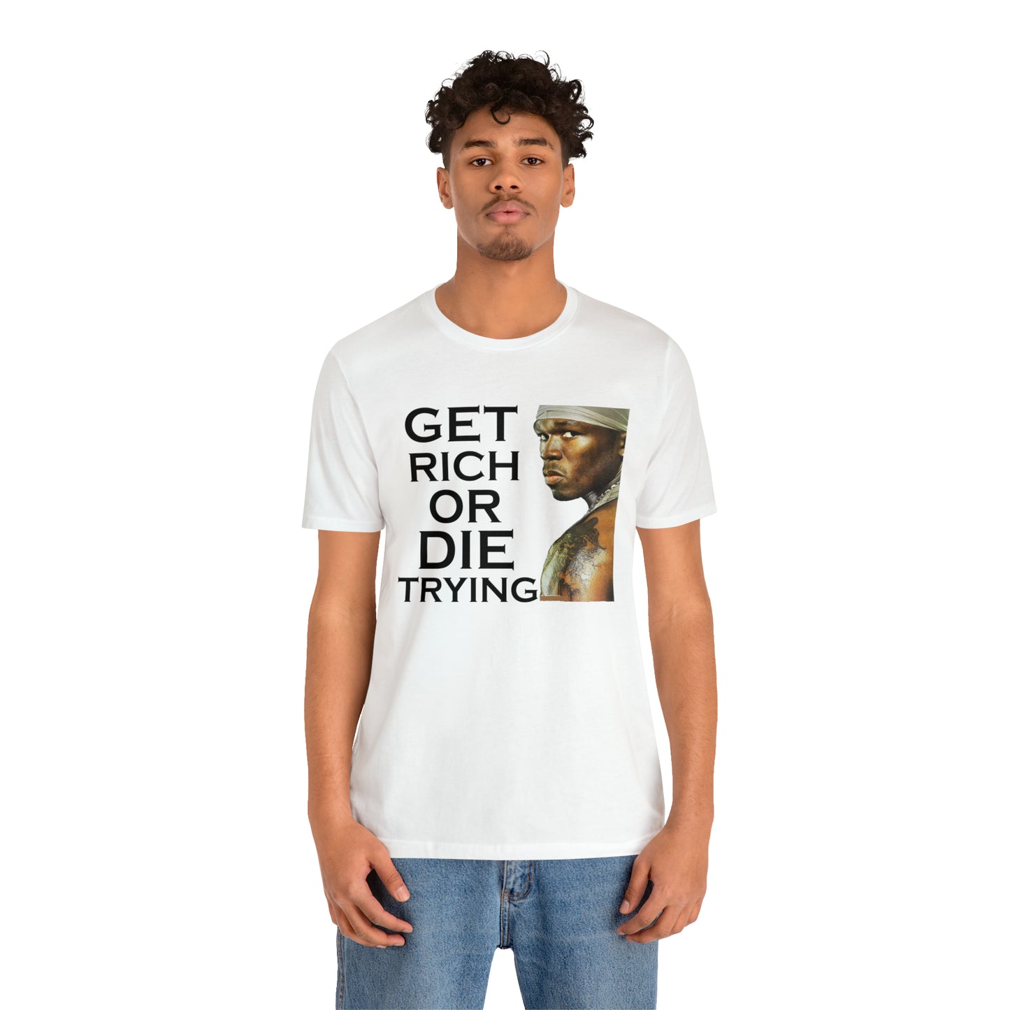 Get rich or die trying T-Shirt