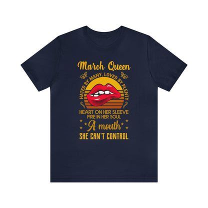 March Queen T-Shirt