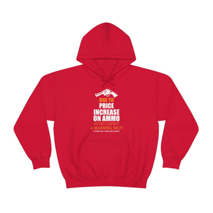 Due to Price Increase Hoodie