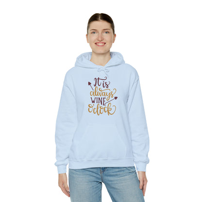 It_is_always_wine_oclock Hoodie