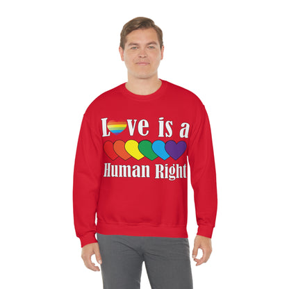 Love is a Human right Crewneck Sweatshirt