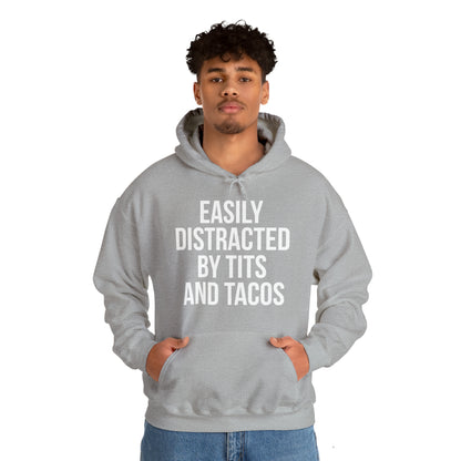 Easily distracted by tacos Hoodie