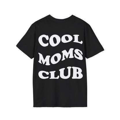 Cool Moms Club T-Shirt