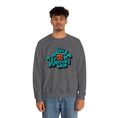 Live to wonder vintage Crewneck Sweatshirt