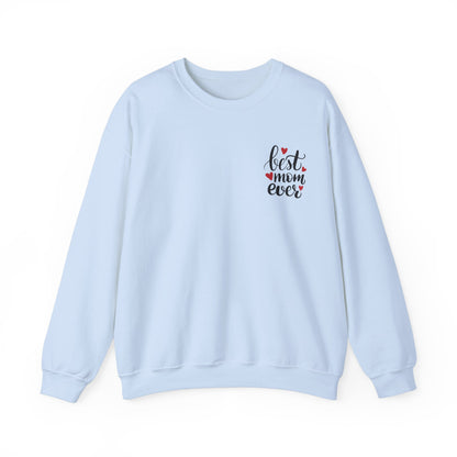 Best Mom Ever Crewneck Sweatshirt