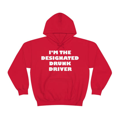 Designated Drunk driver Hoodie