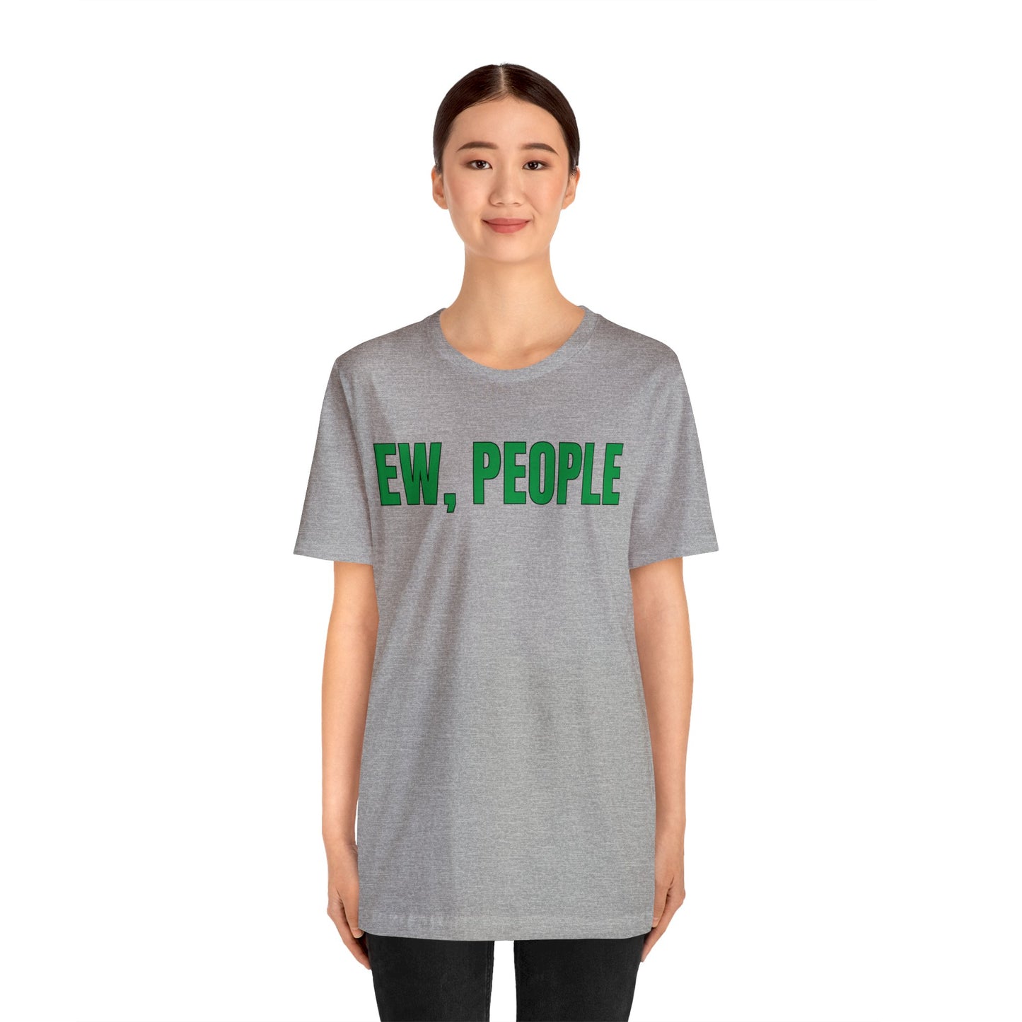 EW, People T-Shirt