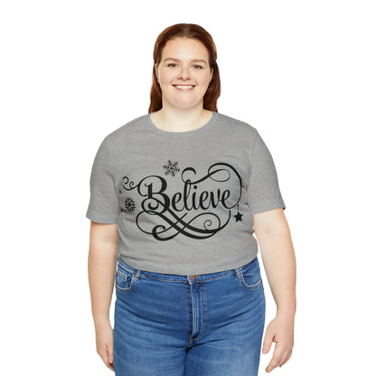 Believe T-Shirt