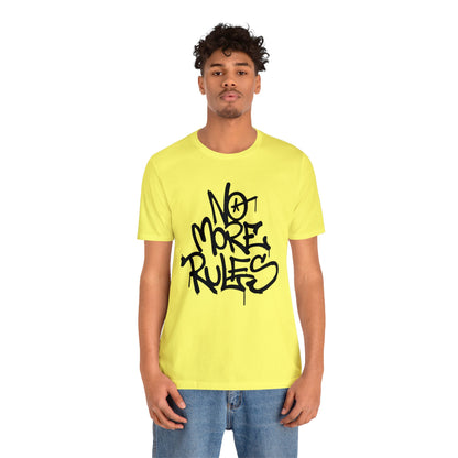 No more rules T-Shirt