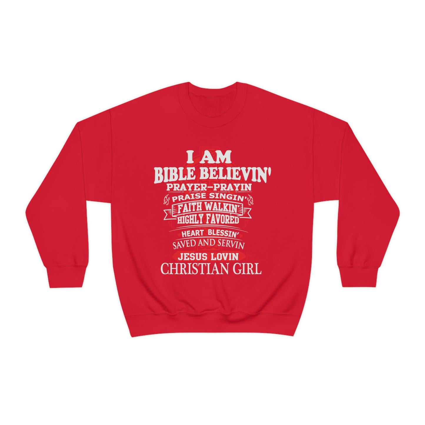 I Am a Christian Girl Crewneck Sweatshirt