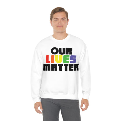 Our lives matter 1 Crewneck Sweatshirt