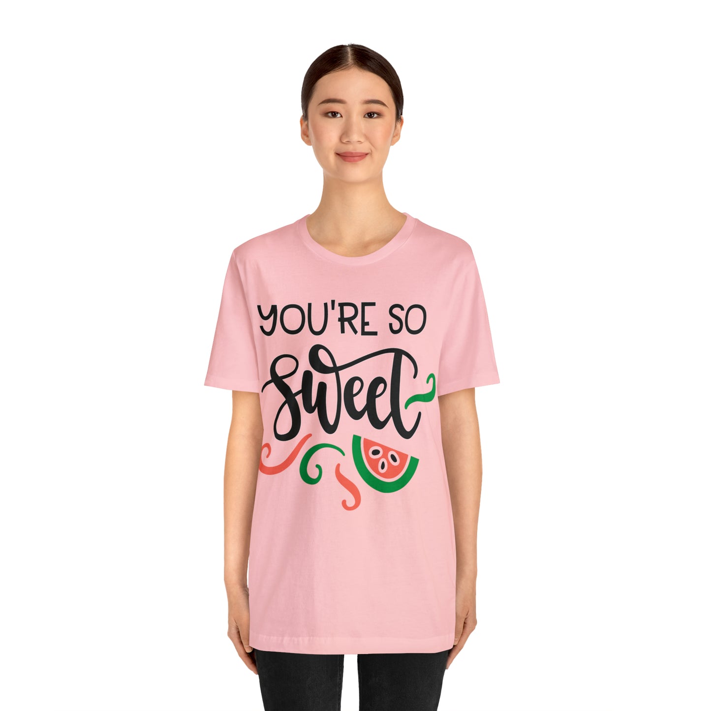 You_are_so_sweet T-Shirt