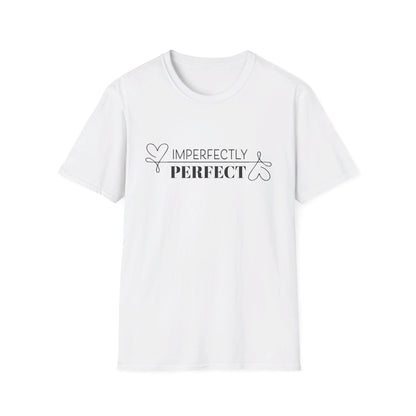 Imperfectly Perfect T-Shirt