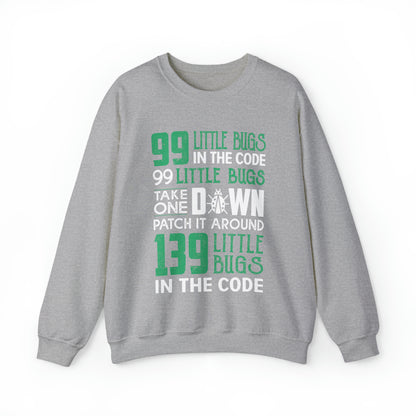 99 Little bugs in the code Crewneck Sweatshirt