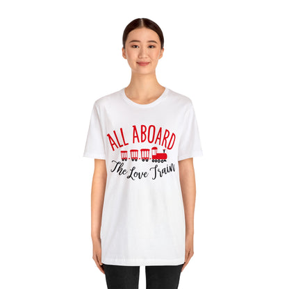 All-Aboard-The-Love-Train T-Shirt