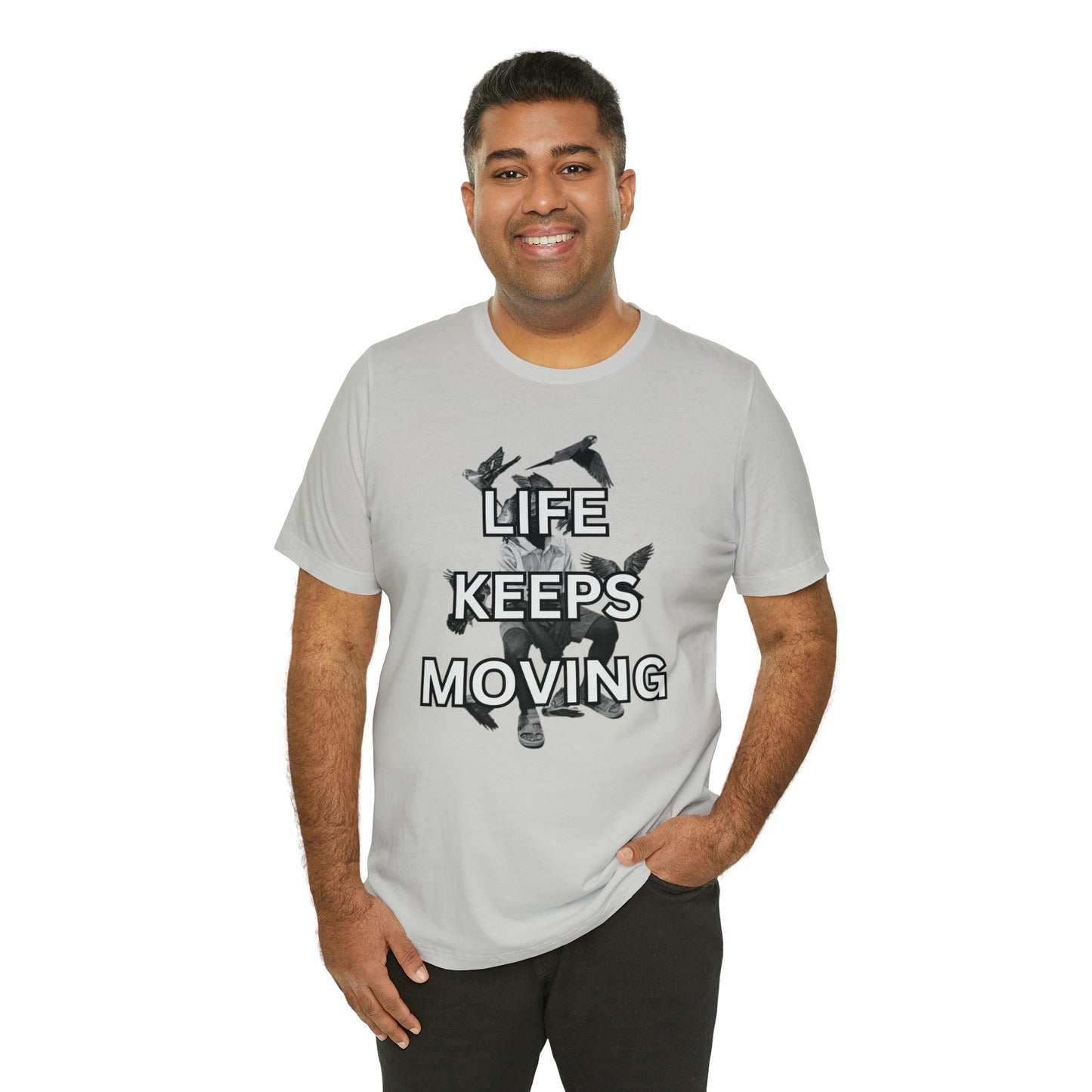 Life Keeps Moving T-Shirt