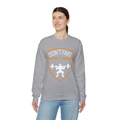 Don't fart Crewneck Sweatshirt