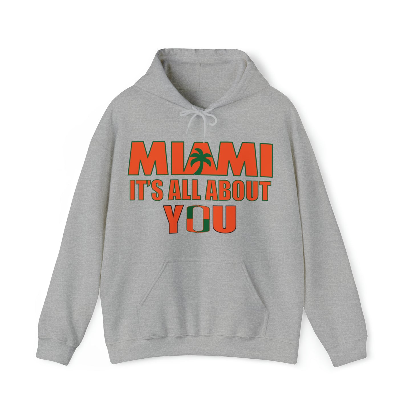 Miami is all about you Hoodie