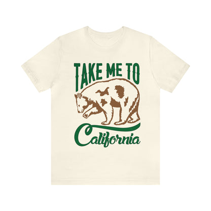 Take me to California T-Shirt