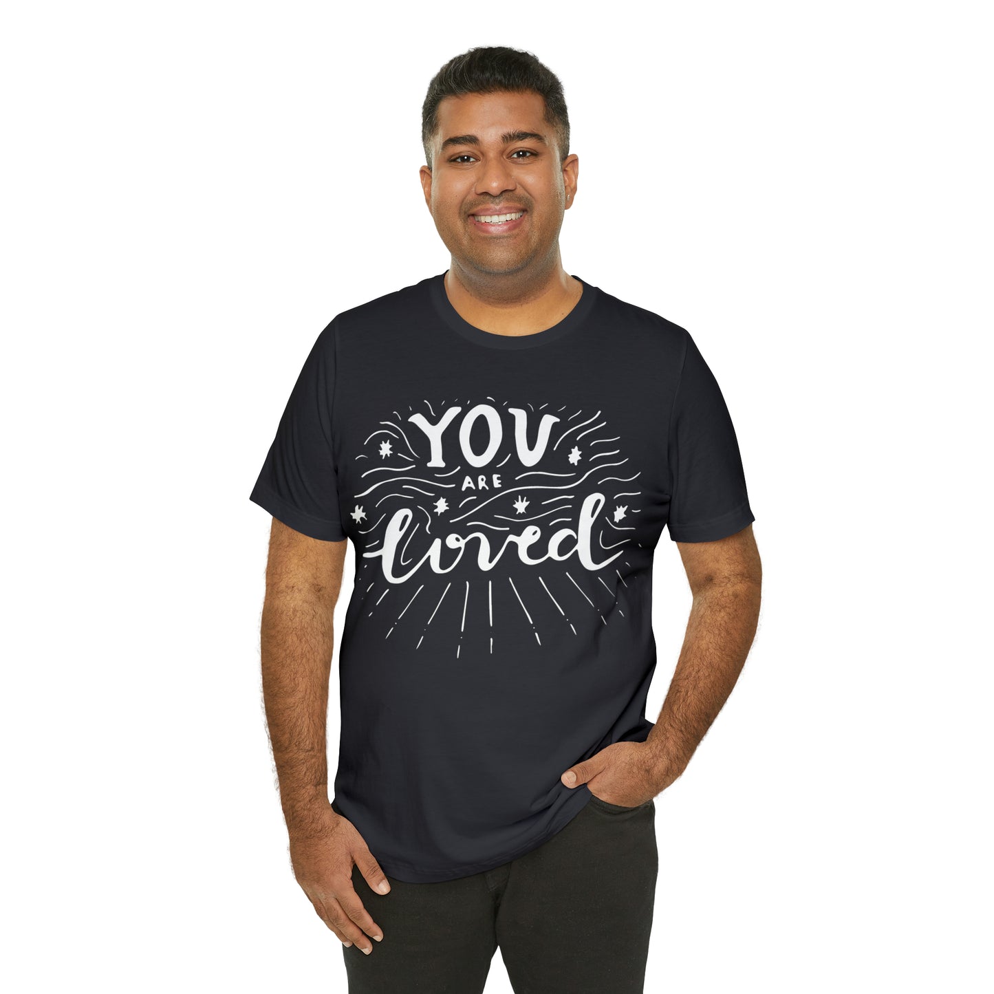 You-are loved T-Shirt