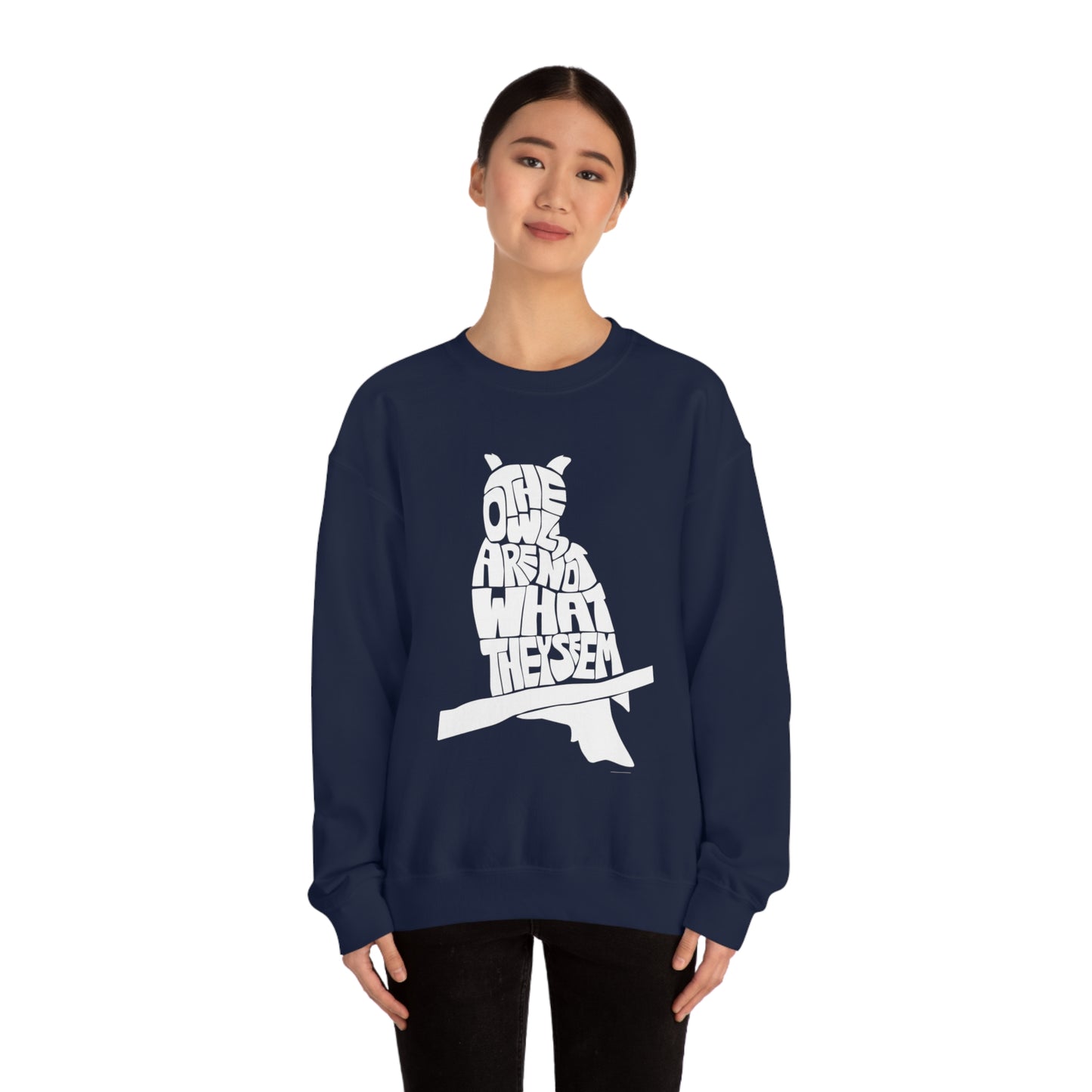 The Owls Are Not What They Seem Crewneck Sweatshirt